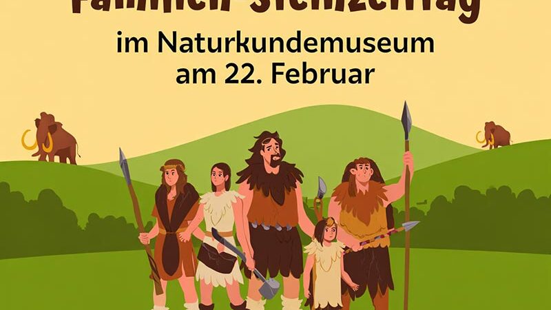 Familien-Steinzeittag im Naturkundemuseum am 22. Februar