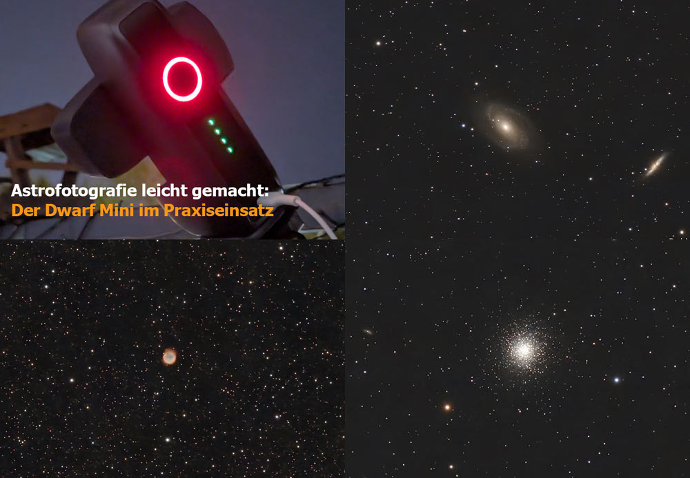Astrofotografie leicht gemacht: Der Dwarf Mini im Praxiseinsatz
